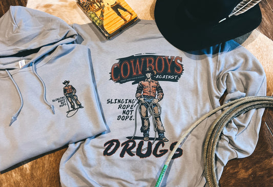 Cowboys Against Drugs Hoodie/Sweatshirt