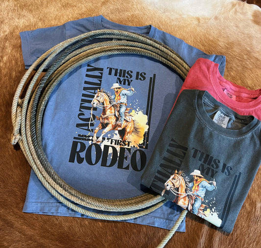Actually, This is My First Rodeo Tee